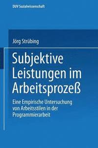 bokomslag Subjektive Leistungen im Arbeitsprozeß