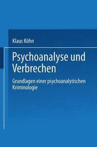 bokomslag Psychoanalyse und Verbrechen