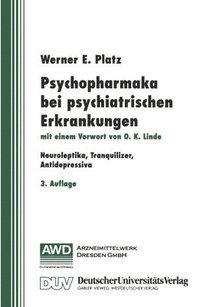 bokomslag Psychopharmaka Bei Psychiatrischen Erkrankungen: Neuroleptika, Tranquilizer, Antidepressiva
