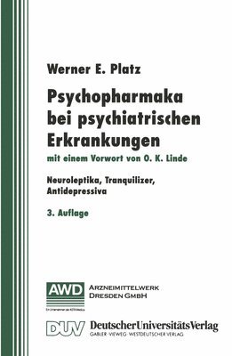 bokomslag Psychopharmaka Bei Psychiatrischen Erkrankungen: Neuroleptika, Tranquilizer, Antidepressiva
