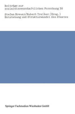Stefan Breuer, Hubert Treiber - Entstehung und Strukturwandel des Staates, Häftad