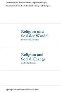 bokomslag Religion und Sozialer Wandel Und andere Arbeiten / Religion and Social Change And other Essays