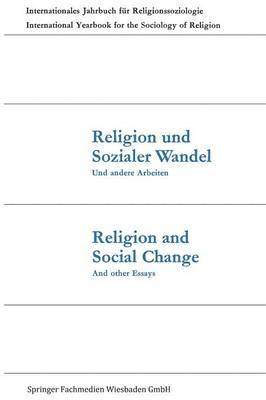 bokomslag Religion und Sozialer Wandel Und andere Arbeiten / Religion and Social Change And other Essays