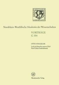 bokomslag Lyrik ALS Sprache Unserer Zeit? Paul Celans Gedichtbände: 404. Sitzung Am 15. Oktober 1997 in Düsseldorf
