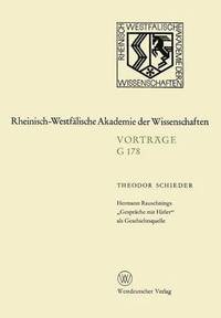 bokomslag Hermann Rauschnings "Gespräche Mit Hitler" ALS Geschichtsquelle: 169. Sitzung Am 21. Juli 1971 in Düsseldorf