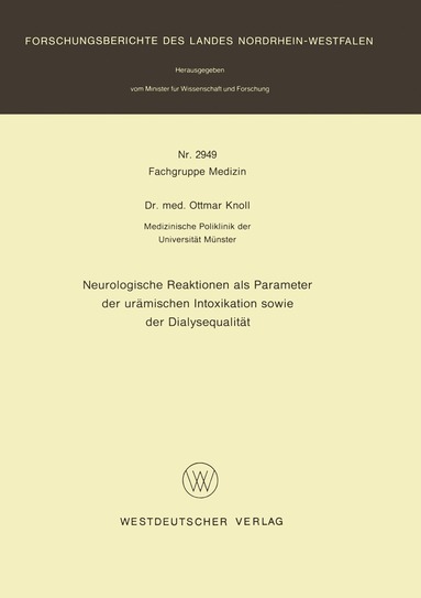 Ottmar Knoll - Neurologische Reaktionen als Parameter der urämischen Intoxikation sowie der Dialysequalität, Häftad