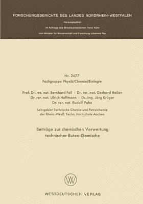 Beitrge zur chemischen Verwertung technischer Buten-Gemische 1