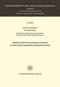 bokomslag Geochemische Untersuchungen im Bereich der Blei-Zinkerz-Lagersttte Maubach / Nordeifel