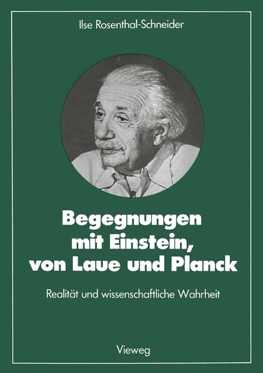 bokomslag Begegnungen mit Einstein, von Laue und Planck