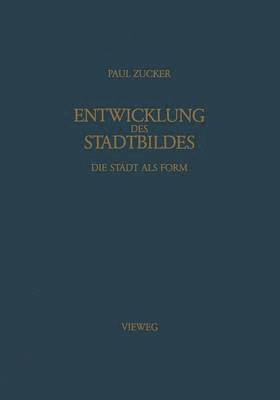 Entwicklung des Stadtbildes 1