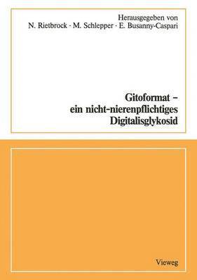 bokomslag Gitoformat  ein nicht-nierenpflichtiges Digitalisglykosid