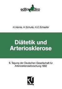 bokomslag Ditetik und Arteriosklerose