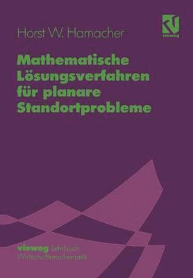 bokomslag Mathematische Lösungsverfahren für planare Standortprobleme