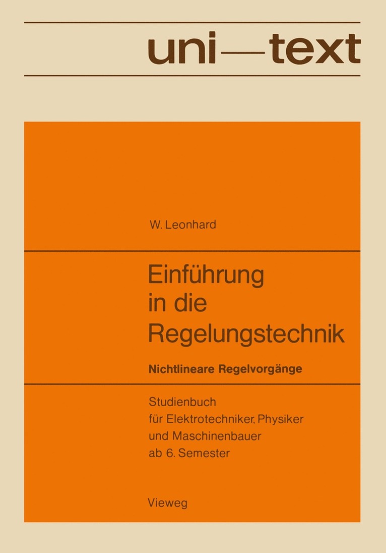 Werner Leonhard - Einführung in die Regelungstechnik, Häftad
