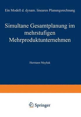 bokomslag Simultane Gesamtplanung im mehrstufigen Mehrproduktunternehmen