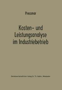 bokomslag Kosten- und Leistungsanalyse im Industriebetrieb