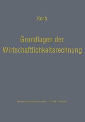 Grundlagen der Wirtschaftlichkeitsrechnung 1