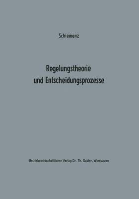 bokomslag Regelungstheorie und Entscheidungsprozesse