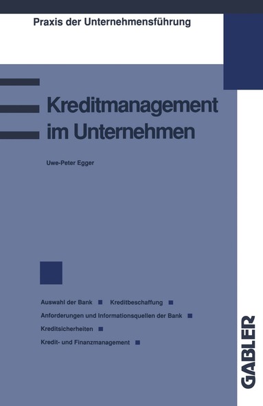 Uwe-Peter Egger - Kreditmanagement im Unternehmen, Häftad