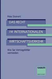 bokomslag Das Recht im internationalen Wirtschaftsverkehr