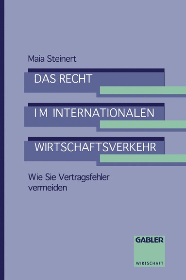 bokomslag Das Recht im internationalen Wirtschaftsverkehr