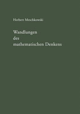 Wandlungen des mathematischen Denkens 1