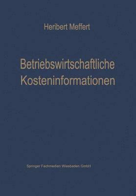 bokomslag Betriebswirtschaftliche Kosteninformationen