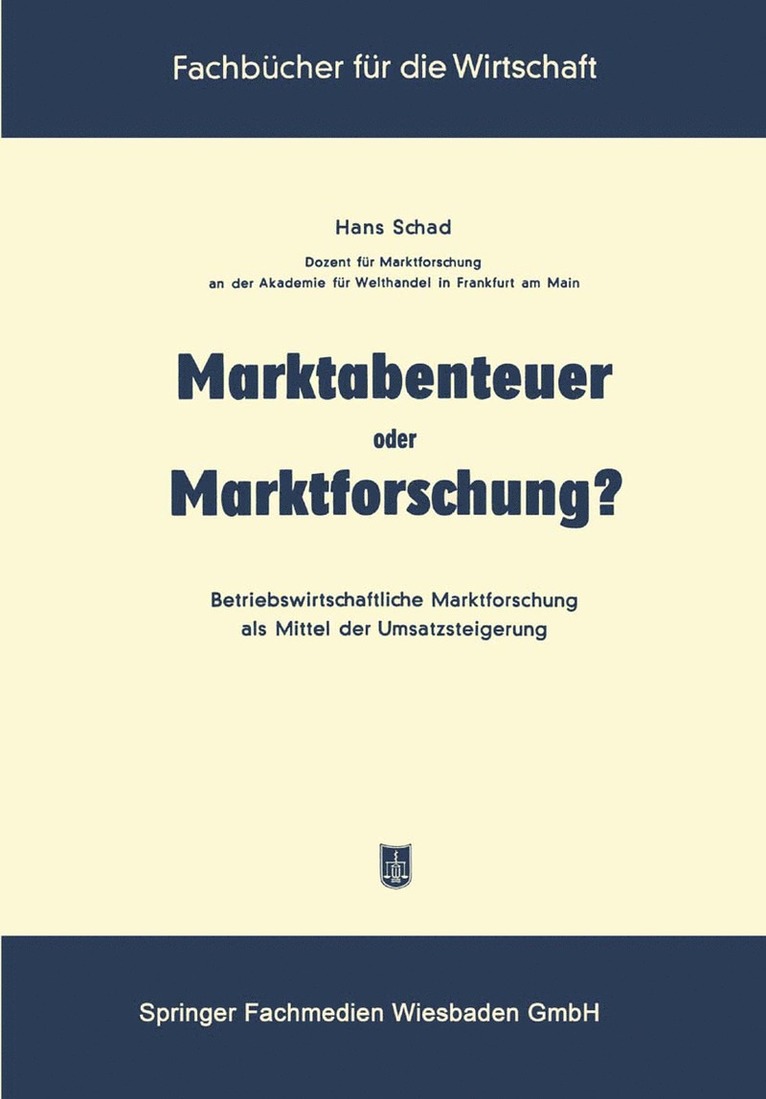 Marktabenteuer oder Marktforschung?