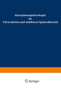 bokomslag Absorptionsspektroskopie im Ultravioletten und sichtbaren Spektralbereich