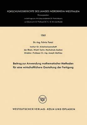 bokomslag Beitrag zur Anwendung mathematischer Methoden fr eine wirtschaftlichere Gestaltung der Fertigung