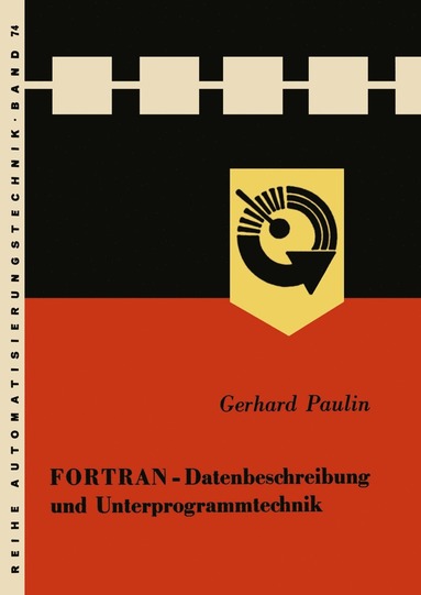 bokomslag FORTRAN - Datenbeschreibung und Unterprogrammtechnik