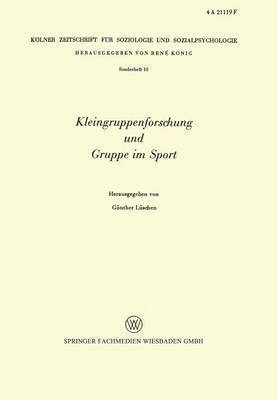 bokomslag Kleingruppenforschung und Gruppe im Sport