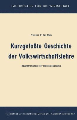 bokomslag Kurzgefate Geschichte der Volkswirtschaftslehre