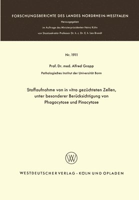 bokomslag Stoffaufnahme von in vitro gezüchteten Zellen, unter besonderer Berücksichtigung von Phagocytose und Pinocytose