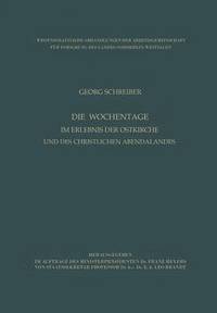 bokomslag Die Wochentage Im Erlebnis Der Ostkirche Und Des Christlichen Abendlandes