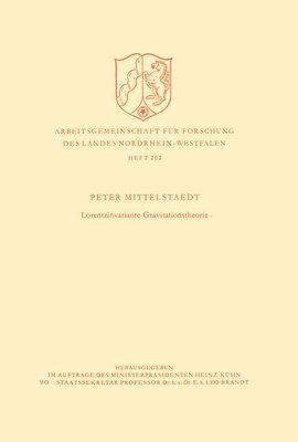 Peter Mittelstaedt - Lorentzinvariante Gravitationstheorie, Häftad