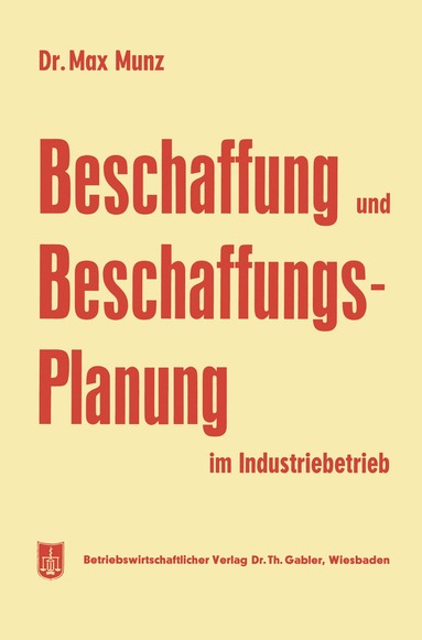 bokomslag Beschaffung und Beschaffungsplanung im Industriebetrieb