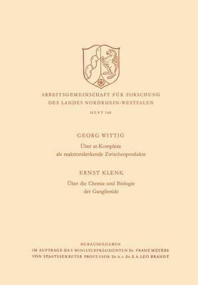 bokomslag UEber at-Komplexe als reaktionslenkende Zwischenprodukte / UEber die Chemie und Biologie der Ganglioside