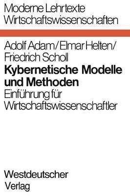 Kybernetische Modelle und Methoden 1