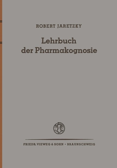 bokomslag Lehrbuch der Pharmakognosie