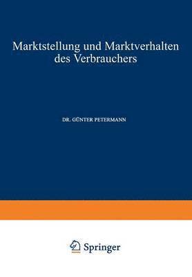 bokomslag Marktstellung und Marktverhalten des Verbrauchers