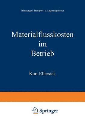 Materialflukosten im Betrieb 1