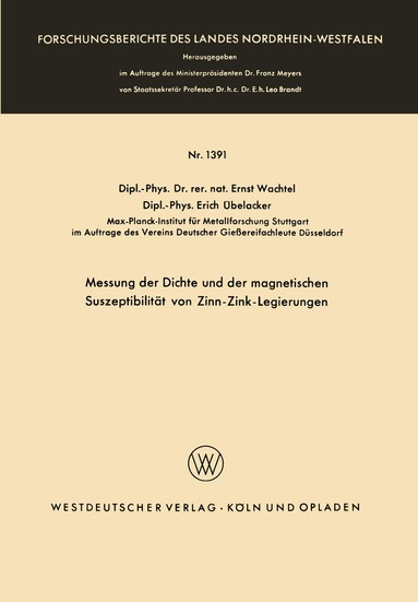 Ernst Wachtel - Messung der Dichte und der magnetischen Suszeptibilität von Zinn-Zink-Legierungen, Häftad