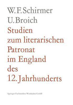 bokomslag Studien zum literarischen Patronat im England des 12. Jahrhunderts