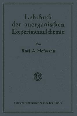 Lehrbuch der anorganischen Experimentalchemie 1