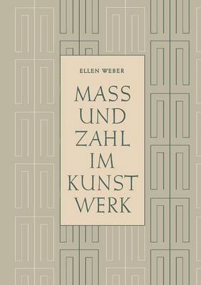 bokomslag Mass und Zahl im Kunstwerk