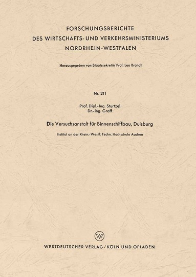 Wilhelm Sturtzel - Die Versuchsanstalt für Binnenschiffbau, Duisburg, Häftad