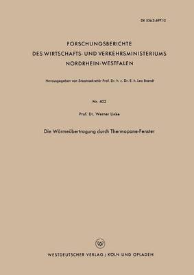 bokomslag Die Wärmeübertragung Durch Thermopane-Fenster