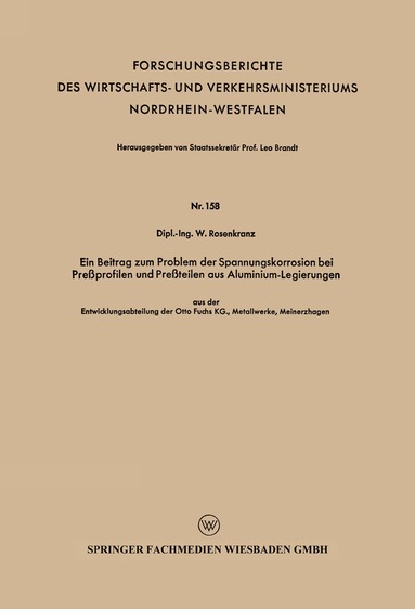 bokomslag Ein Beitrag zum Problem der Spannungskorrosion bei Preßprofilen und Preßteilen aus Aluminium-Legierungen