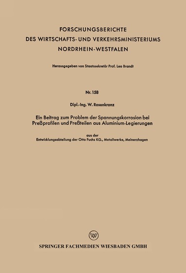 bokomslag Ein Beitrag zum Problem der Spannungskorrosion bei Preprofilen und Preteilen aus Aluminium-Legierungen